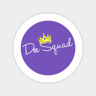 Dee Squad Sticker